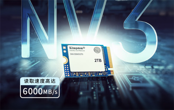 359元起 金士顿NV3系列SSD新增M.2 2230款：可选500GB至2TB